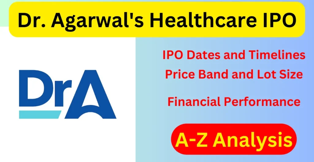 Dr. Agarwal's Healthcare IPO