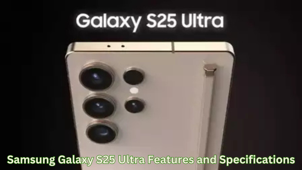 Samsung Galaxy S25 Ultra