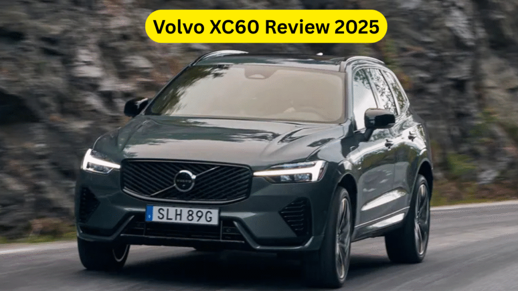 Volvo XC60 Review 2025